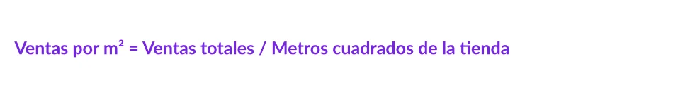 Ventas por metro cuadrado
